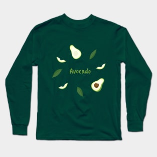 Avocado for you! Long Sleeve T-Shirt